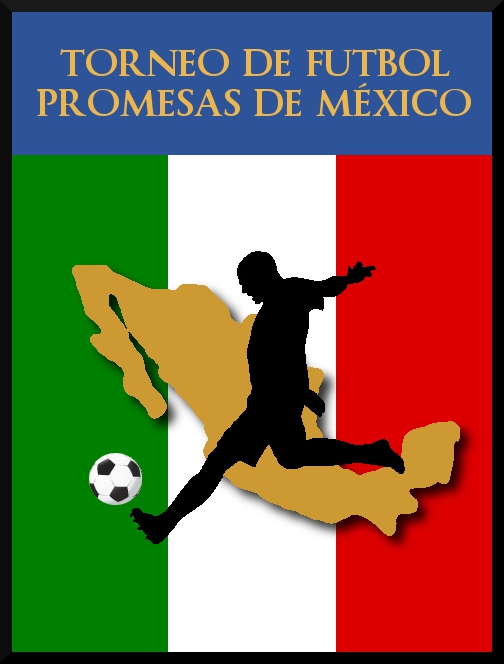 Futbol Torneo De Futbol Promesas De Mexico