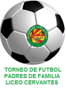 Futbol Torneo Padres De Familia Liceo Cervantes 1 Semestre 2013