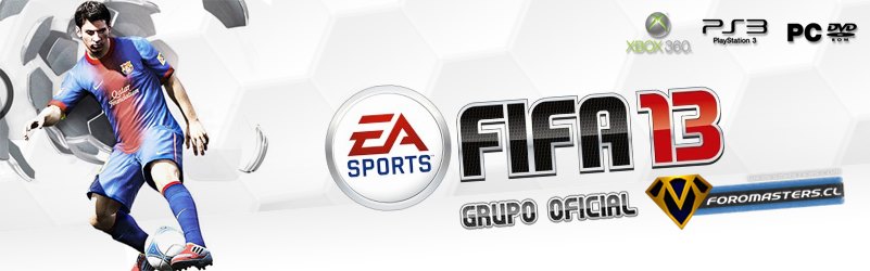 FIFA Torneo Julio/agosto Fifa 13 Foromasters