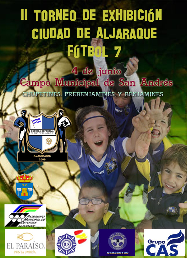 Futbol 7  Ii Torneo De Exhibicion Ciudad De Aljaraque