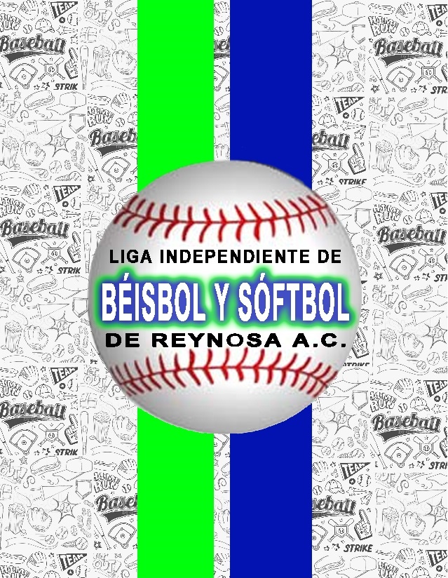 Softbol  Liga Independiente De Béisbol Y Sóftbol De Reynosa A.c.